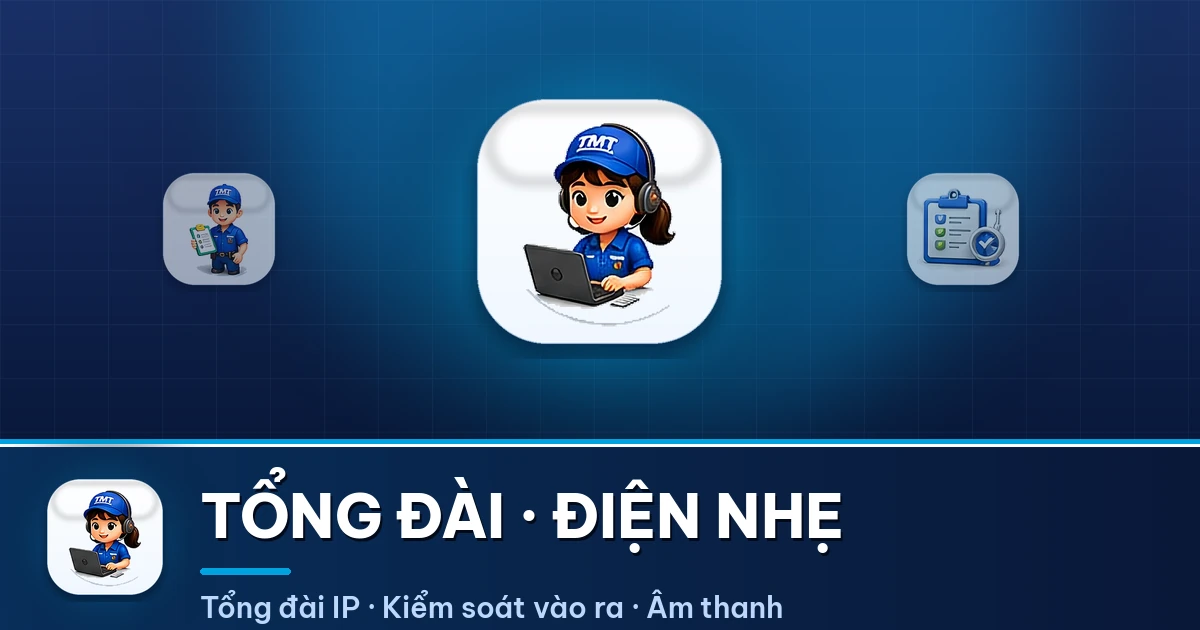 Tổng đài & Điện nhẹ