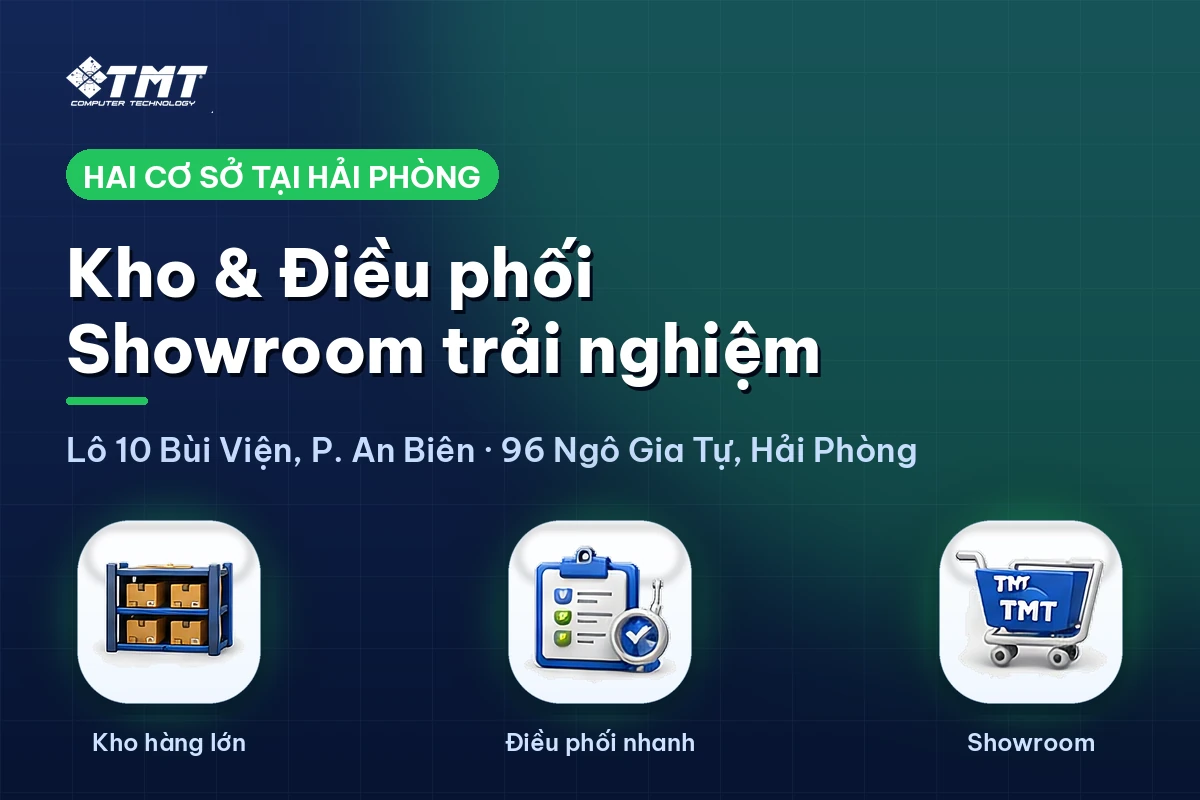 Hai cơ sở TMT — Kho & Điều phối và Showroom